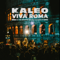 KALEO - Viva Roma (2025)